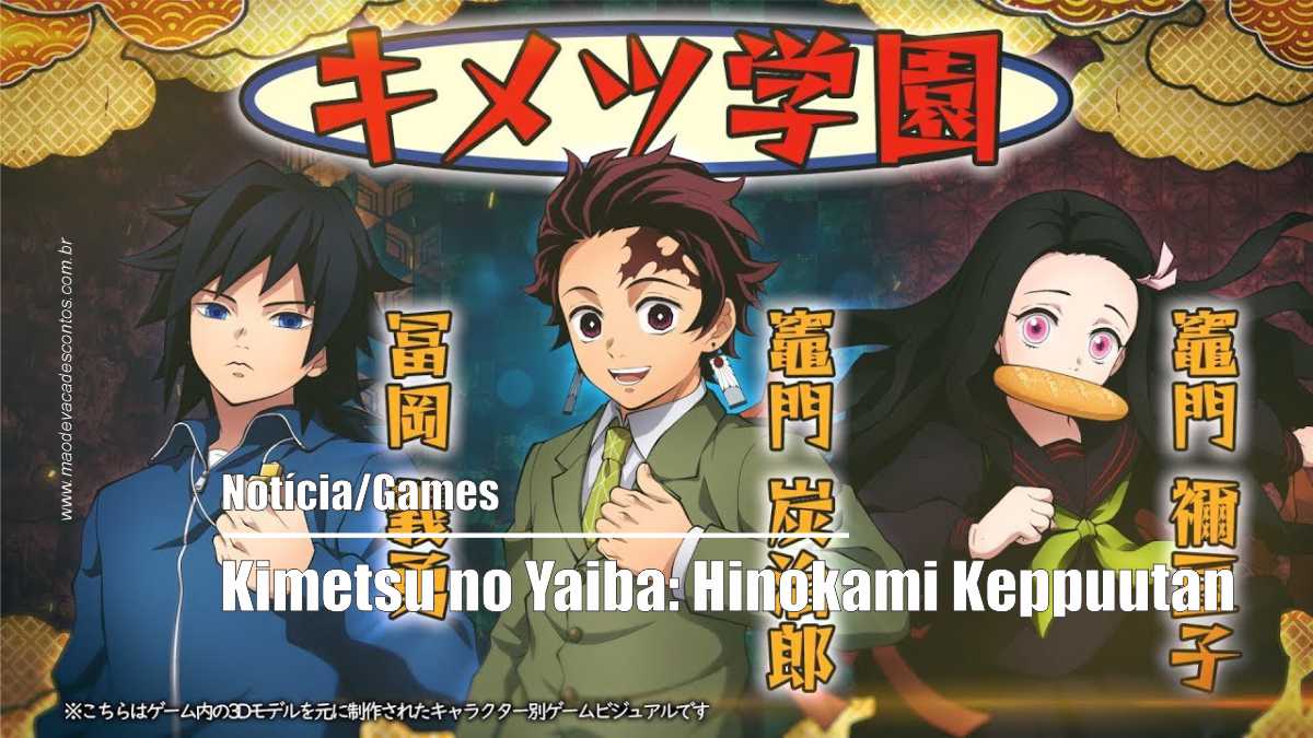 Veja o novo trailer de Kimetsu no Yaiba Hinokami Keppuutan Mão de