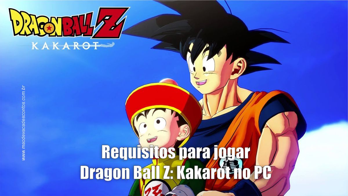 Veja os requisitos mínimos e recomendados de Dragon Ball Z: Kakarot