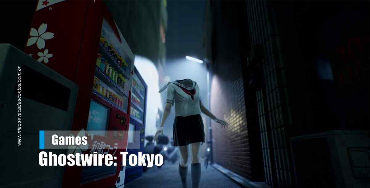 Ghostwire: Tokyo Deluxe Edition - PC - Compre na Nuuvem